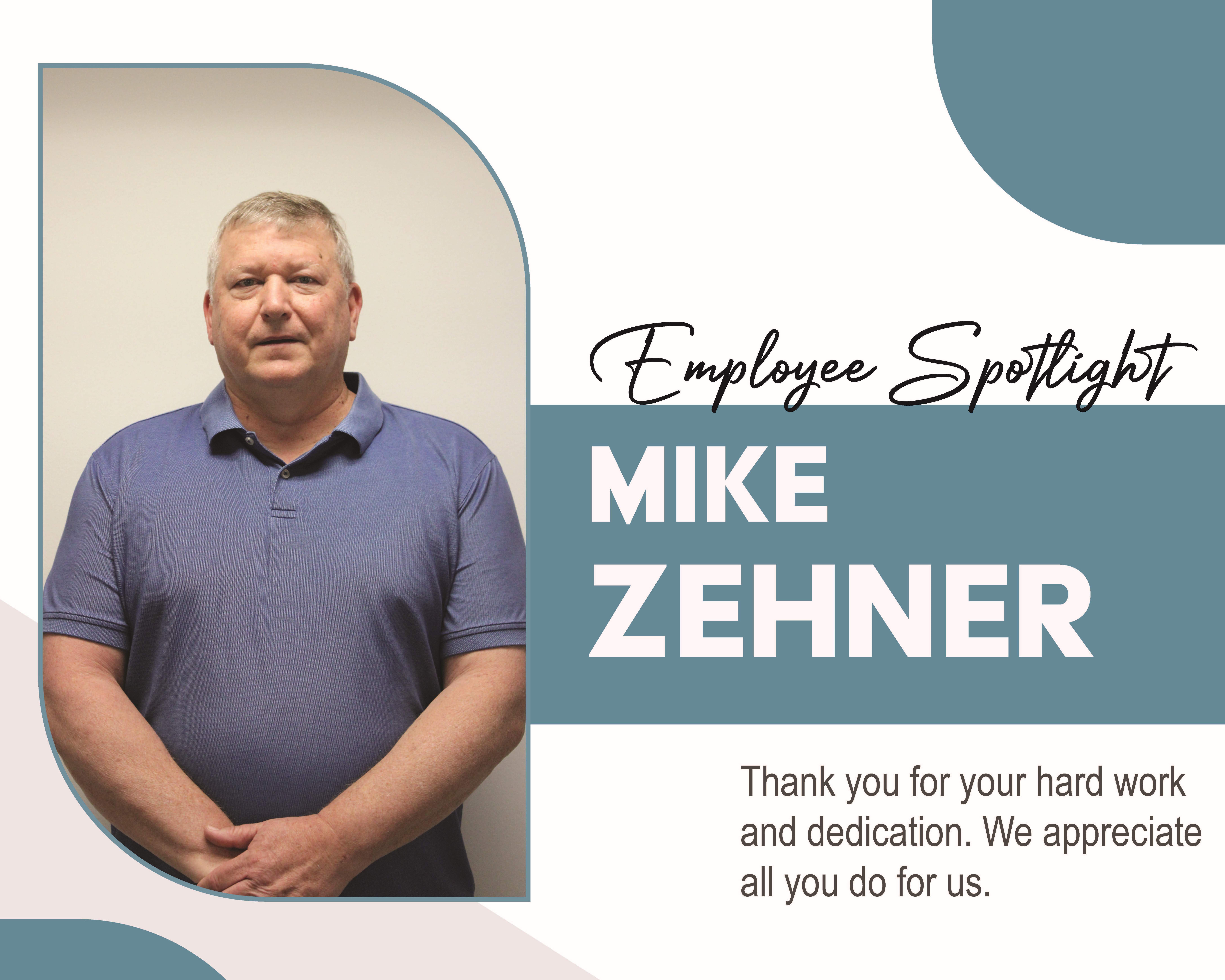 Employee Spotlight - Mike Zehner - Microtech Welding Corp.